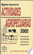 Régimen Fiscal de Actividades Agropecuarias