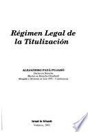 Régimen legal de la titulización