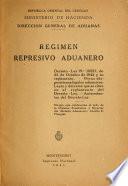 Régimen represivo aduanero