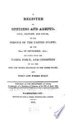 Register of All Officers and Agents, Civil, Military, and Naval, in the Service of the United States
