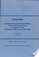 Register of the Commissioned and Warrant Officers of the Navy of the United States and of the Marine Corps