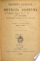 Registro nacional de la República Argentina que comprende los documentos espedidos desde 1810 hasta ...