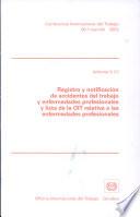 Registro y notificación de accidentes del trabajo y enfermedades profesionales y lista de la OIT relativa a las enfermedades profesionales. Informe 90 V (1)