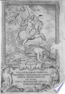 Regla, Y Establecimientos Nuevos De La Orden, Y Cavalleria Del Glorioso Apostol Santiago, Conforme Lo Acordado Por El Capitulo General