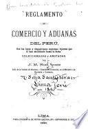 Reglamento de comercio y aduanas del Perú