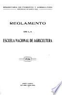 Reglamento de la escuela nacional de agricultura, 1934