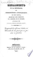 Reglamento de la Secretaría del ... Ayuntamiento de esta Capital, decretado como ordenanza por la ... Junta del Departamento, en 29 de Diciembre de 1840, en uso de la atribucion constitucional relativa. Comprende las reformas hechas en Diciembre de 1843, para que se pusiese en práctica