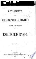 Reglamento del registro público de la propiedad en el estado de Durango