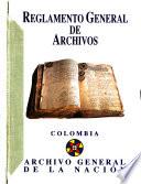 Reglamento general de archivos