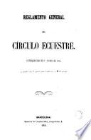 Reglamento general del Círculo Ecuestre