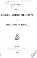 Reglamento para el régimen interior del Cuerpo de Infanteria de Marina