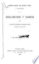 Reglamentos y tarifas para pasageros, encomiendas, equipages, carga, telégrafos, etc., etc., 1 d̊e noviembre de 1886