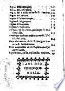 Reglas de la Compañia de Jesus, y la carta de la obediencia de nuestro glorioso padre san Ignacio, formulas de los votos, y documentos del mismo santo padre