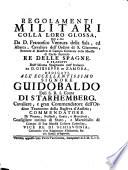 Regolamenti Militari Colla Loro Glossa, Tradotti Dall'Idioma Spagnuolo nell'Italiano Da D. Giuseppe Di Zamora