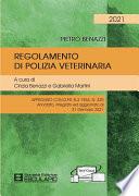 Regolamento di Polizia Veterinaria Ed.2021 - Cartaceo + Textincloud