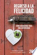 Regreso a la felicidad