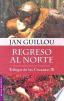 Regreso Al Norte