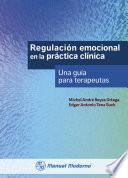 Regulación emocional en la práctica clínica