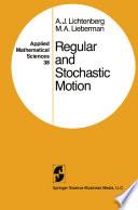 Regular and Stochastic Motion