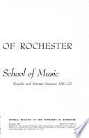 Regular and Summer Session, Eastman School of Music
