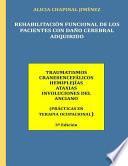 Rehabilitacion Funcional de Los Pacientes con Daño Cerebral Adquirido