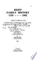 Reiff Family History, 1735-1982
