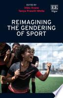 Reimagining the Gendering of Sport