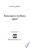 Reina negra a rey blanco, jaque!