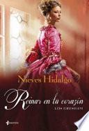 Reinar en tu corazón