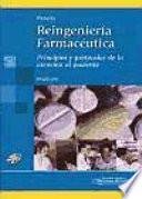 Reingeniería Farmacéutica. Principios y protocolos de atención al paciente.