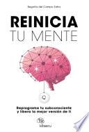 Reinicia tu mente