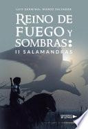 Reino de Fuego y Sombras II Salamandras