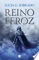 Reino feroz (Bilogía Bruma Roja 2)