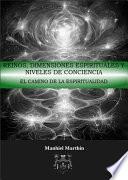 Reinos, dimensiones espirituales y niveles de conciencia