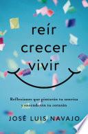 Reír, crecer, vivir