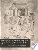 Relacion de las ceremonias y ritos y poblacion y gobernacion de los indios de la provincia de Mechuacan