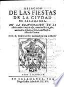 Relacion de las fiestas de la ciodad de Salamanca en la beatificacion de S. Teresa de Jesus