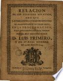 Relacion de los festivos aplausos con que la fidelissima ciudad de Cervera ha manifestado su interior gozo en la proclamacion y levantamiento del real pendon por el rey ... Luis Primero y en su real nombre, en 25 de marzo 1724