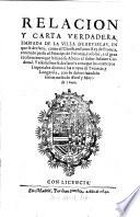 Relacion Y Carta Verdadera, Embiada De La Villa De Brvselas, En que se declara, como el Christianissimo Rey de Francia, teniendo preso al Principe de Polonia, lo soltó, y el gran recibimiento que le hizo su Alteza el señor Infante Cardenal. Y assimismo se declara la rota que los exercitos Imperiales dieron a las tropas de Yveimar, y Longavila, con lo demas sucedido en los meses de Abril y Mayo de 1640.