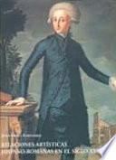 Relaciones artísticas hispano-romanas en el siglo XVIII