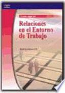 Relaciones en el entorno de trabajo. Grado superior