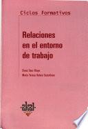 Relaciones en el entorno de trabajo