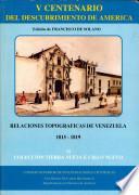 Relaciones topográficas de Venezuela, 1815-1819
