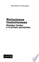 Relaciones tumultuosas