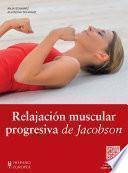 Relajación muscular progresiva de Jacobson