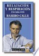 Relajacion y Respiracion Con R.Calle