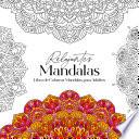 Relajantes Mandalas Libro de Colorear Mandalas para Adultos