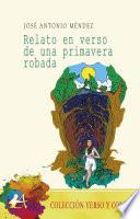 Relato en verso de una primavera robada
