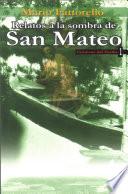 Relatos a la sombra de San Mateo