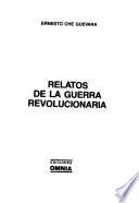 Relatos de la Guerra Revolucionaria